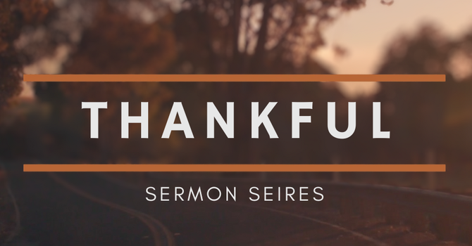 Thankful in Worship