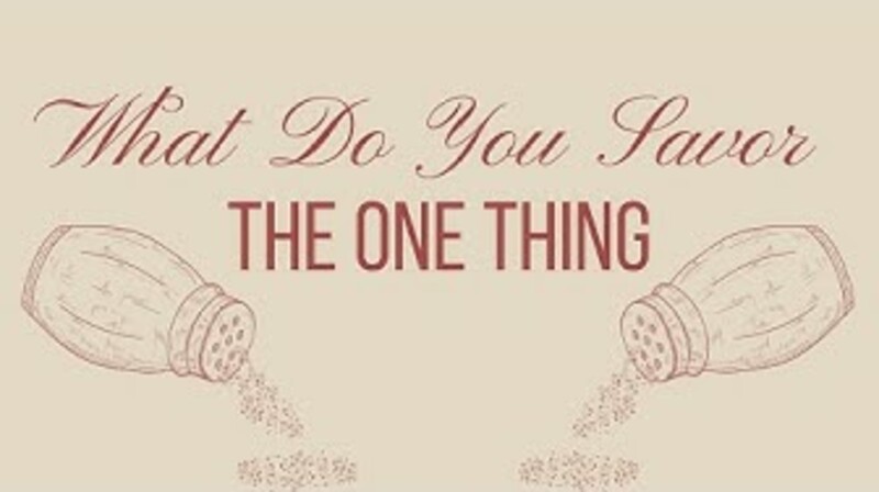 "What Do You Savor?"