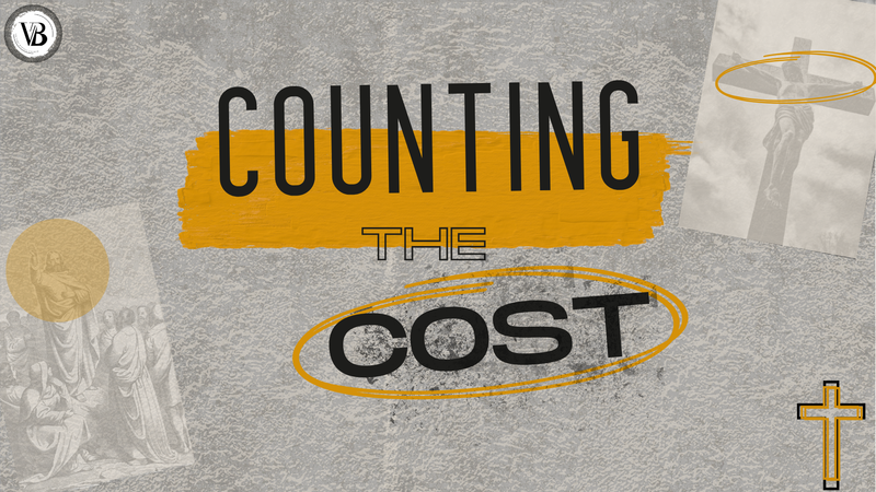 2025 VBC Men's Conference (Counting the Cost)