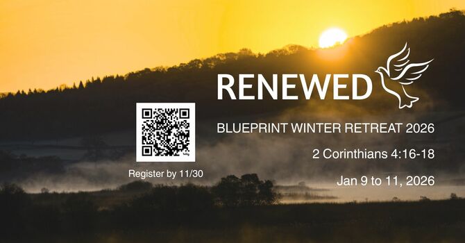 Renewed: Blueprint Winter Retreat 2026