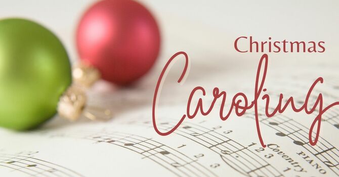Christmas Caroling