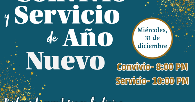 Convivio y Servicio Especial de Año Nuevo