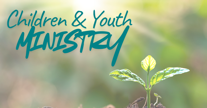 Children & Youth Ministry
