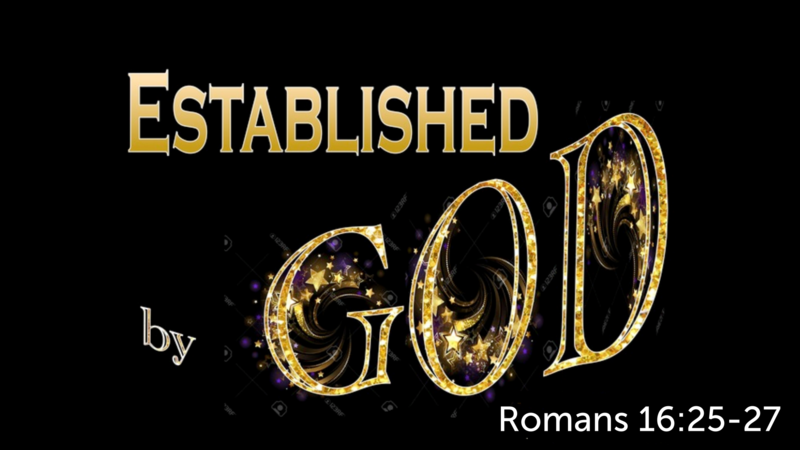 Established by God, pt 1