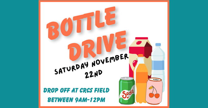 GRAD BOTTLE DRIVE - Sat. Nov.22 image