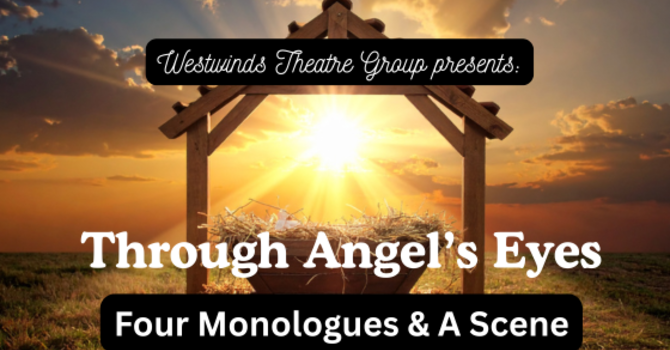 Westwinds Theatre Group Presents