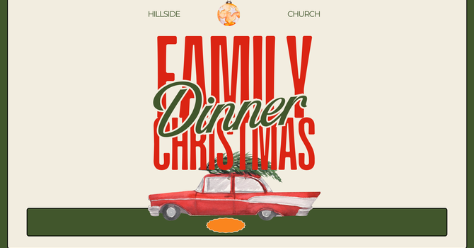 Hillside Family Christmas Dinner