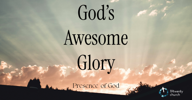 His Awesome Glory