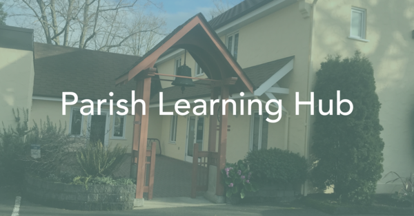 Parish Learning Hub