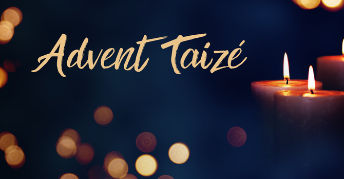 Advent Taizé