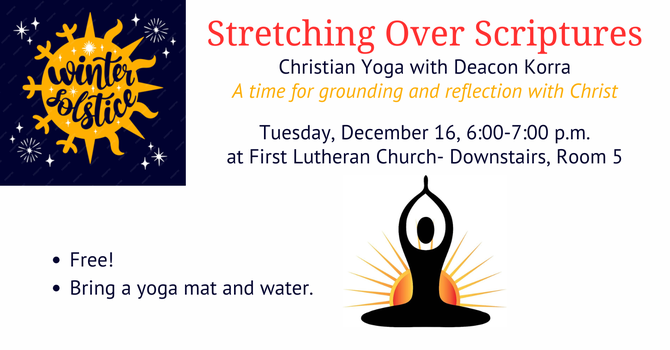 Winter Solstice Stretching Over Scriptures