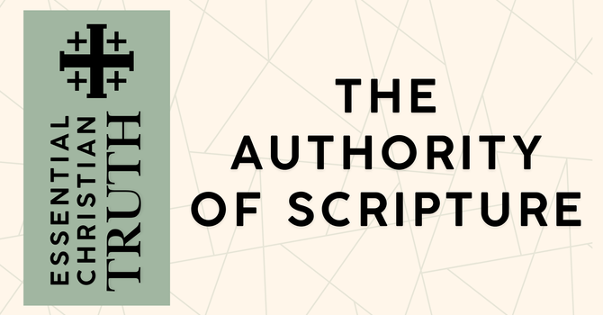 The Authority of Scripture