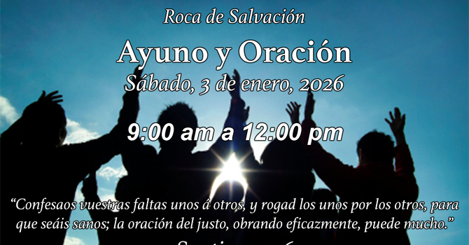 Convocación a Ayuno y Oración