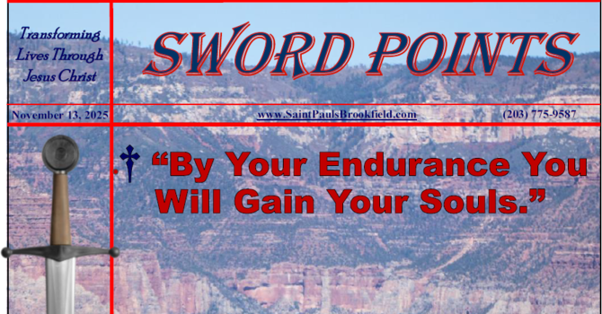 St. Paul's Sword Points for November 13, 2025 image