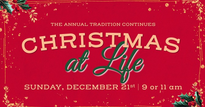 Christmas at Life