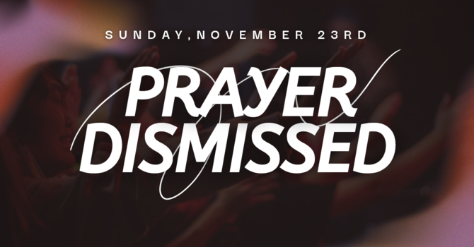 SUNDAY NIGHT PRAYER DISMISSED image