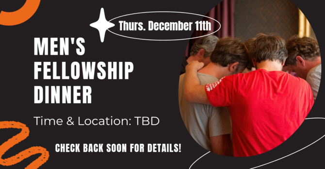 Men's Fellowship Dinner