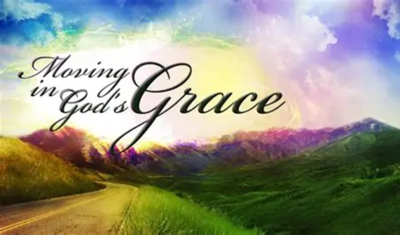 “The Grace of God in Action!”