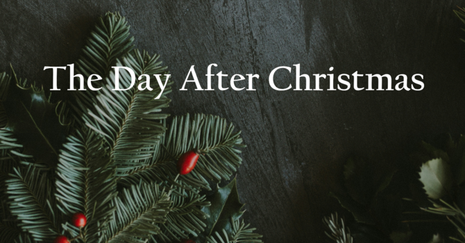 The Day After Christmas