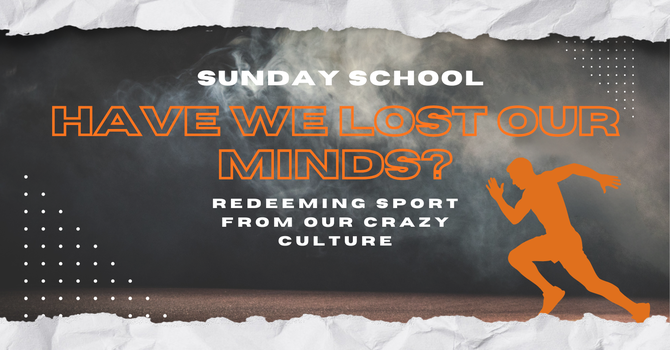 Sunday School Series