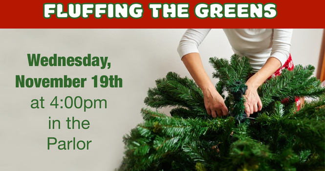 Fluffing of the Greens