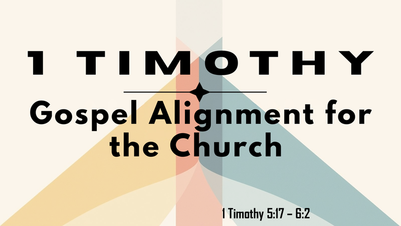 Gospel Alignment for the Church