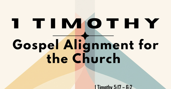 Gospel Alignment for the Church