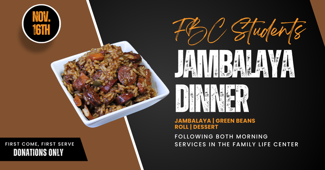 FBC Students Jambalaya Dinner