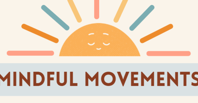 Mindful Movements