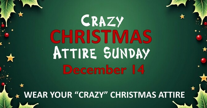 Crazy Christmas Attire Sunday