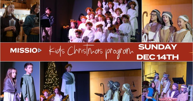 Missio Kids Christmas Program