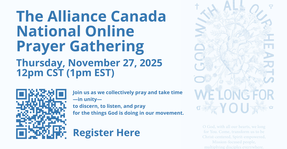 The Alliance Canada National Online Prayer Gathering
