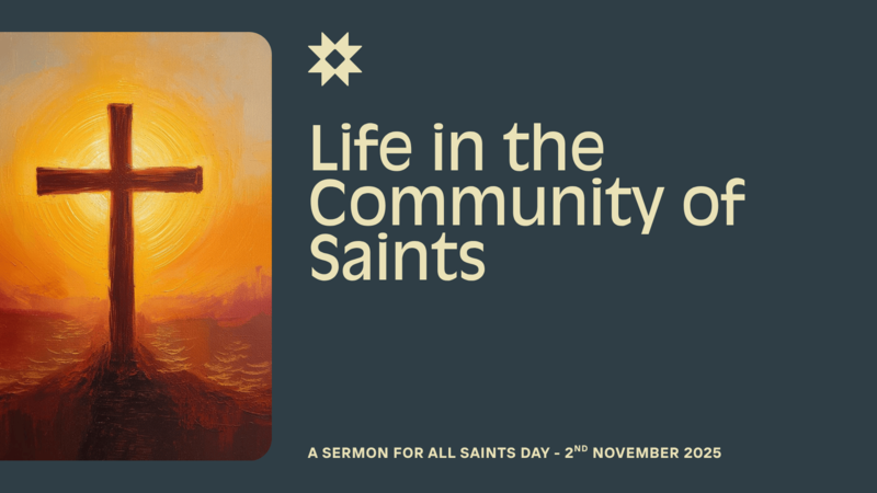 Life in the Community of Saints