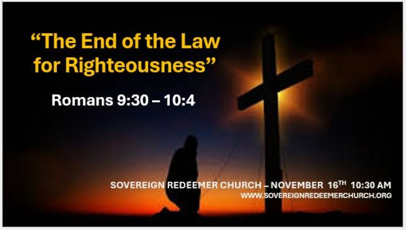 "The End of the Law for Righteousness"