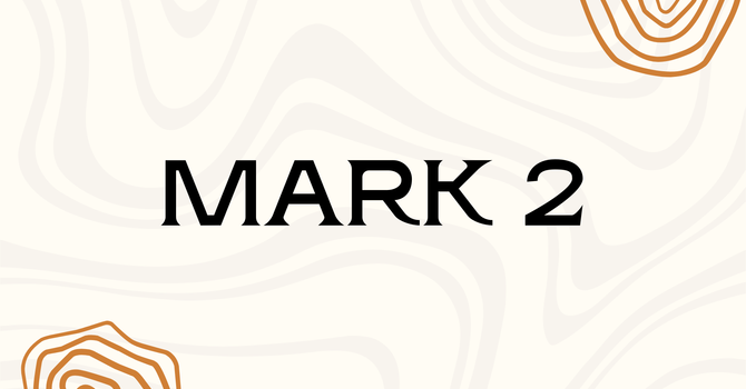 Mark Chapter 2