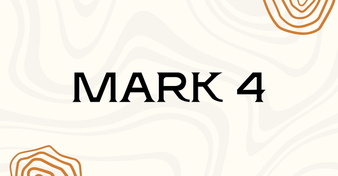 Mark Chapter 4