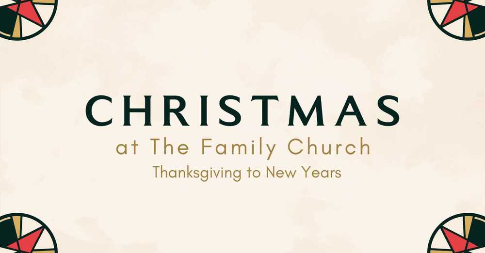 Christmas at The Family Church