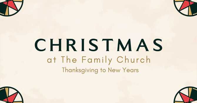 Christmas at The Family Church