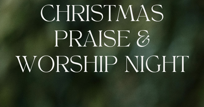 Christmas Praise & Worship Service