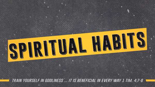 Spiritual Habits