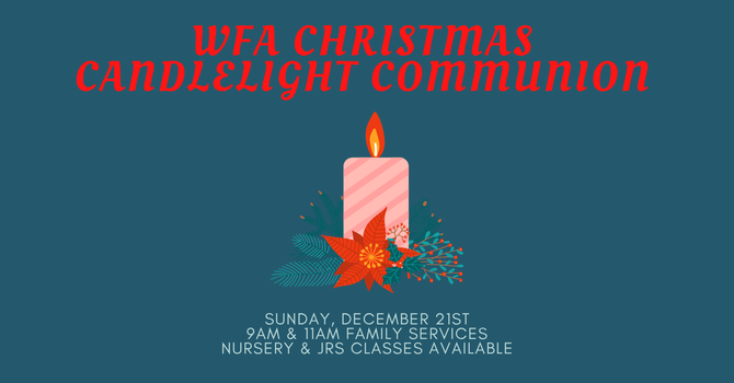 Christmas Candlelight Communion Service