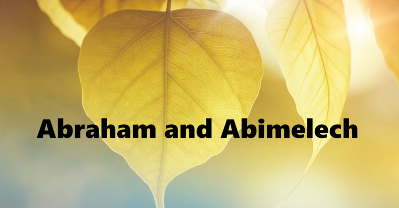 Abraham and Abimelech