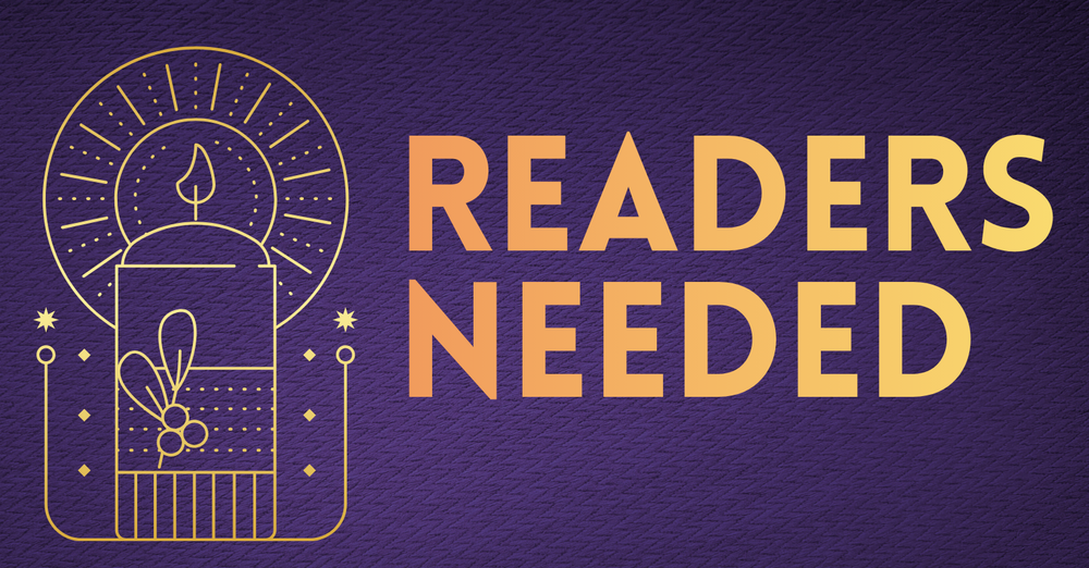 Advent Readers Needed