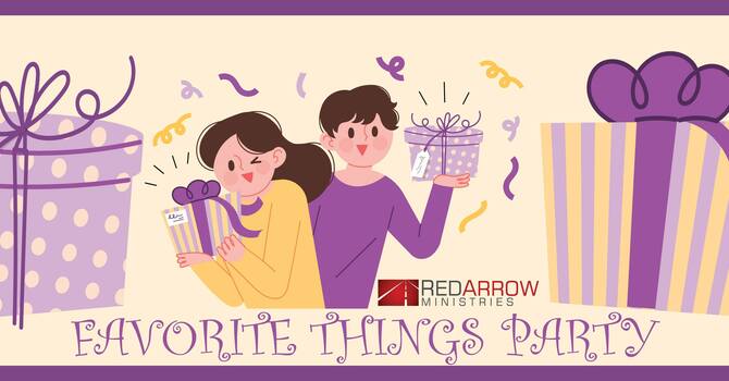 Favorite Things Party