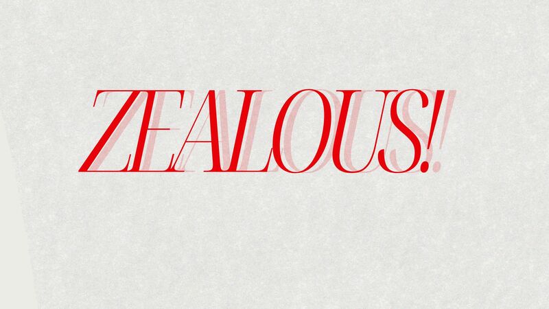 Zealous