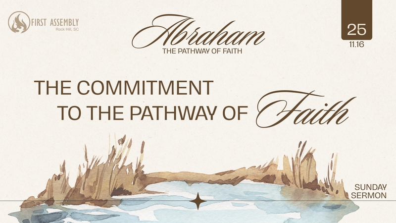Commitment to the Pathway of Faith