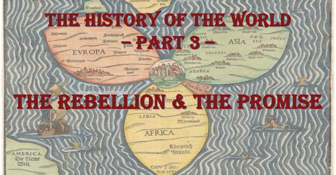 The History of the World - Part 3