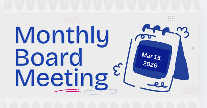 MONTHLY BOARD MEETING