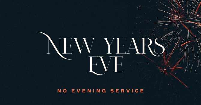 No Wednesday Evening Services