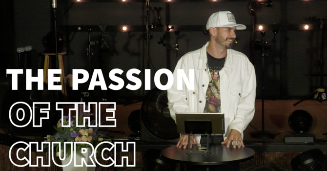 The Passion of the Church
